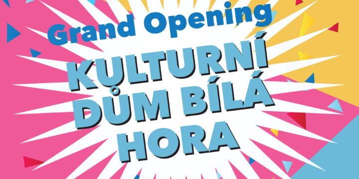 Grand opening: KD Bílá Hora!